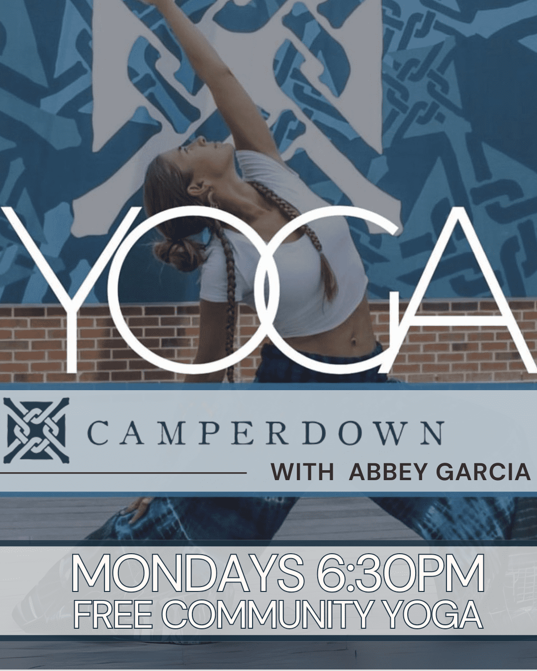 CAMPERDOWN PLAZA - Monday Night Yoga w/ Abbey Garcia
